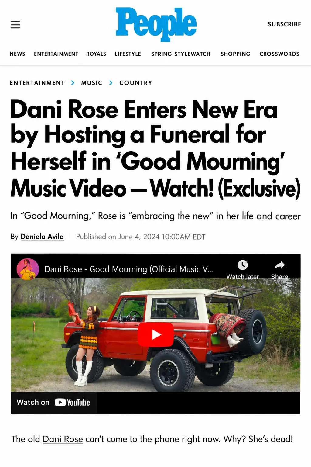 People exclusive, June 4, 2024: Dani Rose Enters New Era by Hosting a Funeral for Herself in Good Mourning Music Video, by Daniela Avila